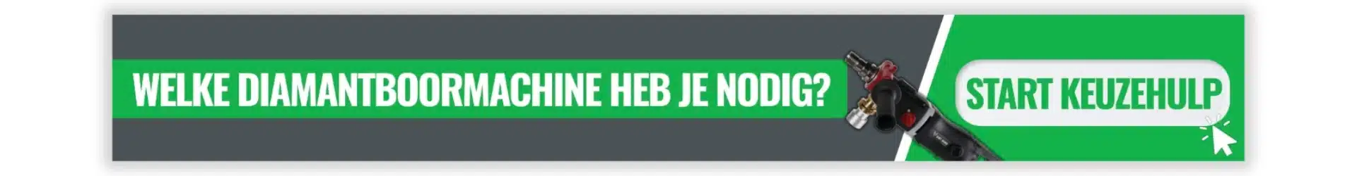 Start diamantboormachine keuzehulp